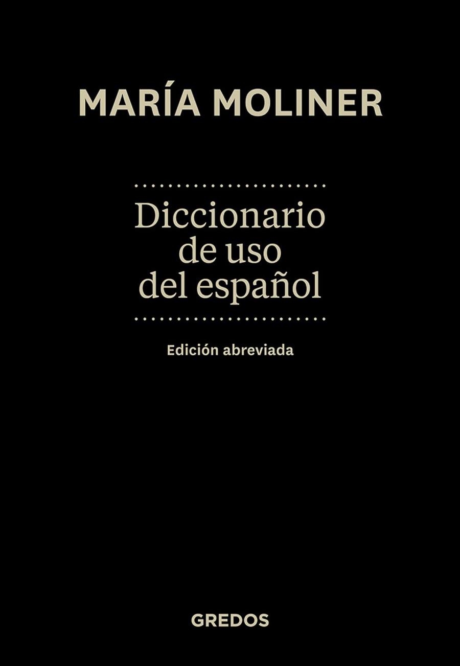Diccionario de uso del español. Ed. Abreviada | 9788424935757 | MOLINER RUIZ, MARIA