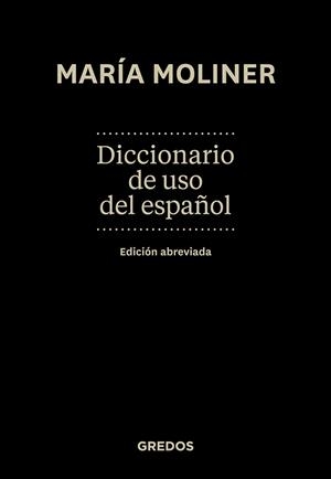 Diccionario de uso del español. Ed. Abreviada | 9788424935757 | MOLINER RUIZ, MARIA