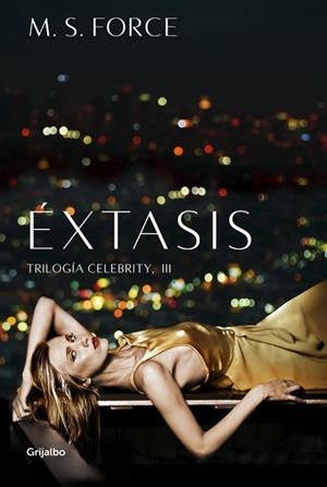 Éxtasis (Celebrity 3) | 9788425355035 | Force, M. S.