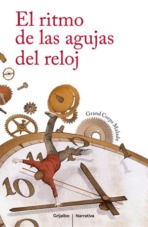 El ritmo de las agujas del reloj | 9788425351662 | Grand Corps Malade