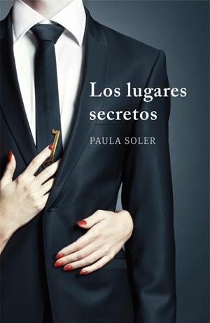 Los lugares secretos | 9788425351075 | Paula Soler