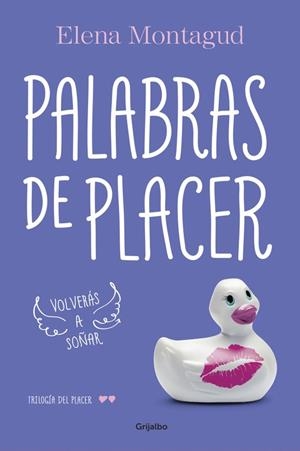 Palabras de placer (Trilogía del placer 2) | 9788425353253 | Elena Montagud