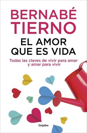 El amor que es vida | 9788425352072 | Bernabé Tierno