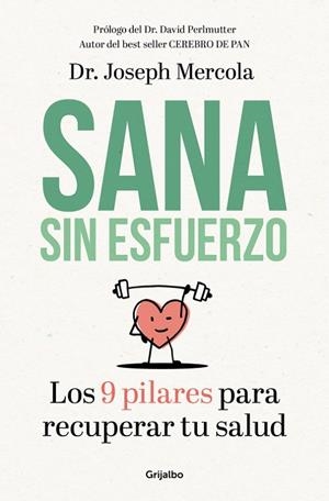 Sana sin esfuerzo | 9788425355721 | Mercola, Joseph