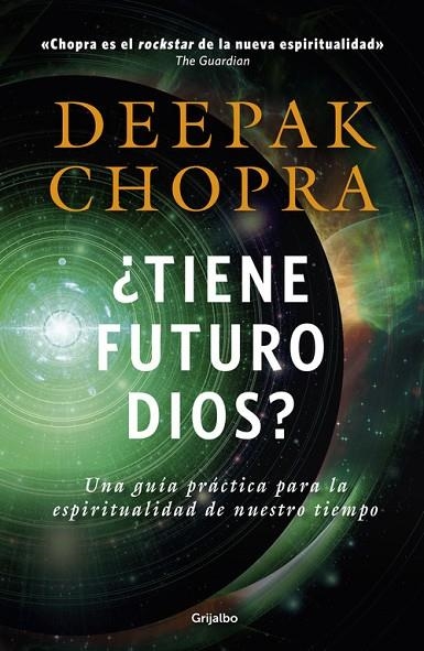 ¿Tiene futuro Dios? | 9788425353499 | Deepak Chopra