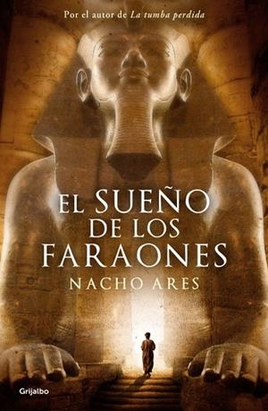 El sueño de los faraones | 9788425351426 | Nacho Ares
