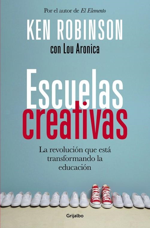 Escuelas creativas | 9788425353222 | Sir Ken Robinson