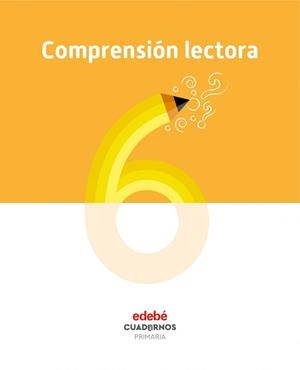 COMPRENSIÓN LECTORA 6 | 9788468336749 | Edebé, Obra Colectiva