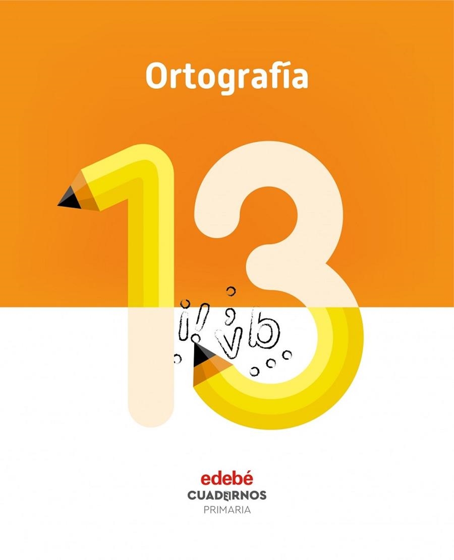 ORTOGRAFÍA 13 | 9788468336879 | Edebé, Obra Colectiva