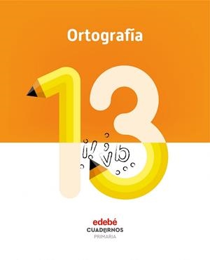 ORTOGRAFÍA 13 | 9788468336879 | Edebé, Obra Colectiva