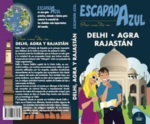 Delhi, Agra y Rajastán Escapada Azul | 9788417368432 | Mazarrasa, Luis;Cabrera, Daniel