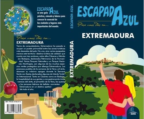 Extremadura Escapada Azul | 9788416766574 | Ledrado, Paloma