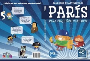 CUADERNO DE ACTIVIDAES  PARÍS | 9788494768989 | Guindel, Mario;Guindel, Francisco