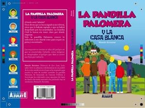LA PANDILLA PALOMERA Y LA CASA BLANCA | 9788417368609 | Arronte Junquera, Manuel