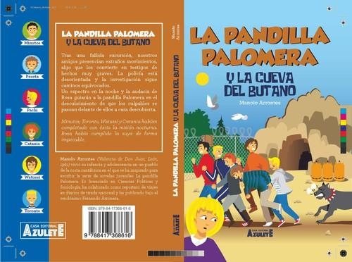 LA PANDILLA PALOMERA Y LA CUEVA DEL BUTANO | 9788417368616 | Arronte Junquera, Manuel