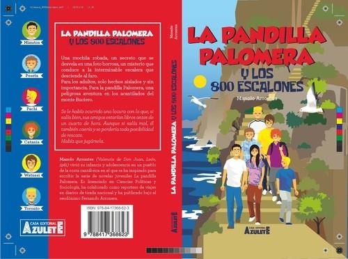 LA PANDILLA PALOMERA Y LOS OCHOCIENTOS ESCALONES | 9788417368623 | Arronte Junquera, Manuel