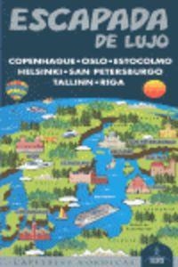 Escapada de Lujo Capitales Nórdicas | 9788480239387 | Ingelmo, Ángel;García, Jesús;Cabrera, Daniel;Mazarrasa, Luis;Monreal, Manuel