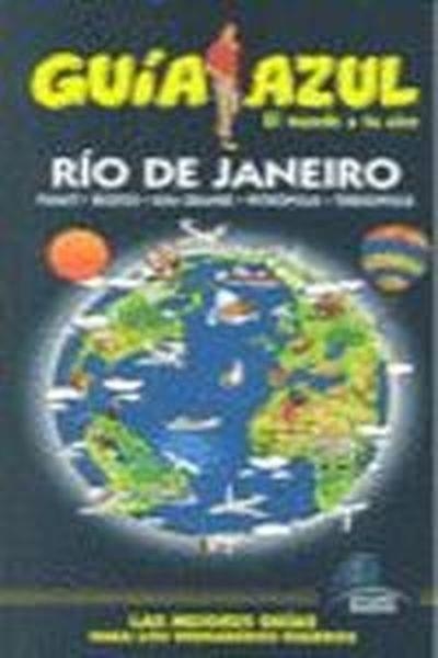 Guía Azul Río de Janeiro | 9788480236911 | Ingelmo, Ángel;Mazarrasa, Luis
