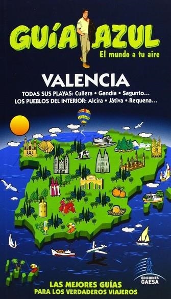 Guía Azul Valencia | 9788480239530 | Cabrera, Daniel;Ledrado, Paloma;Gijón, Mª Dolores