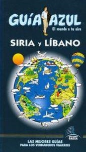 Guía Azul Siria y Líbano | 9788480238243 | Mazarrasa, Luis;Martínez, Moisés