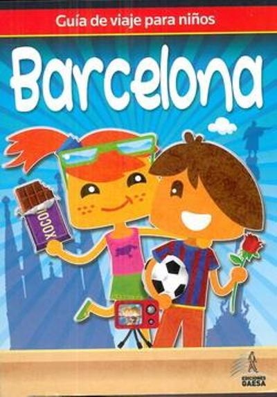 Guia de viaje para niños Barcelona | 9788480238199 | Guindel, Mario;Guindel, Francisco