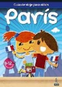 Guías de viajes para niños París | 9788480239035 | Guindel, Mario;Guindel, Francisco