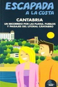 Escapada a la Costa Cantabria | 9788480239356 | García, Jesús