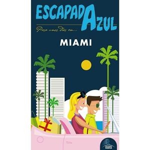 ESCAPADA Miami | 9788416766611 | Monreal, Manuel