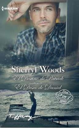 El destino de Patrick; El deseo de Daniel | 9788468748306 | Woods, Sherryl