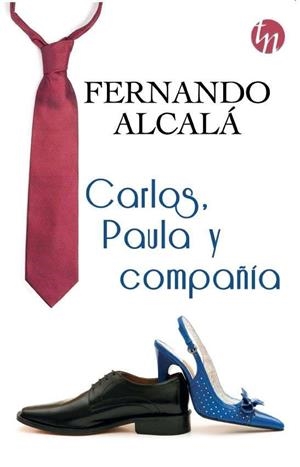 Carlos, Paula y compañía | 9788468761626 | Alcalá, Fernando