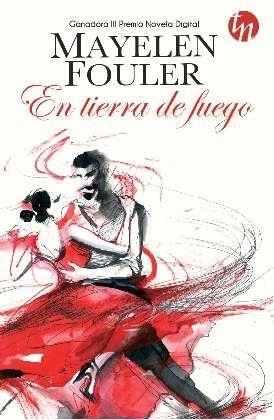En tierra de fuego | 9788468761633 | Fouler, Mayelen