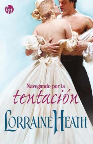 Navegando por la tentación | 9788468784656 | Heath, Lorraine