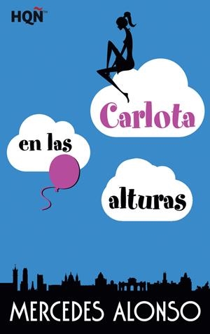 Carlota en las alturas | 9788468791562 | Alonso, Mercedes