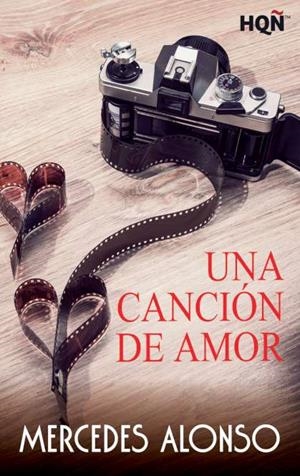 Una canción de amor | 9788491704287 | Alonso, Mercedes