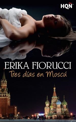 Tres días en Moscú | 9788468780863 | Fiorucci, Erika