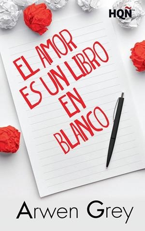 El amor es un libro en blanco | 9788468791579 | Grey, Arwen