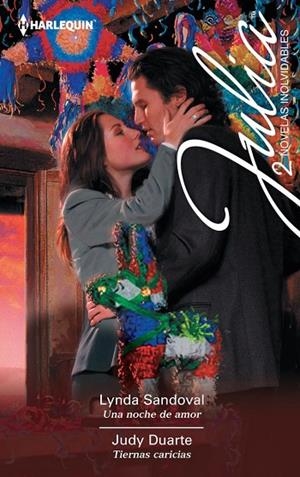 Una noche de amor; Tiernas caricias | 9788468789422 | Sandoval, Lynda;Duarte, Judy