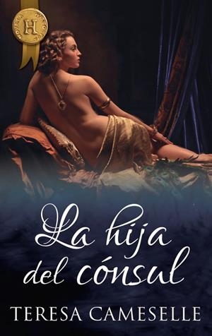La hija del cónsul | 9788468792866 | Cameselle, Teresa