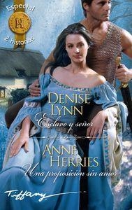 Esclavo y señor; Una proposición sin amor | 9788468761787 | Lynn, Denise;Herries, Anne