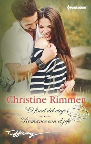 El final del viaje; Romance con el jefe | 9788491708636 | Rimmer, Christine