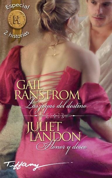 Las joyas del destino; Honor y deseo | 9788468784649 | Ranstrom, Gail;Landon, Juliet