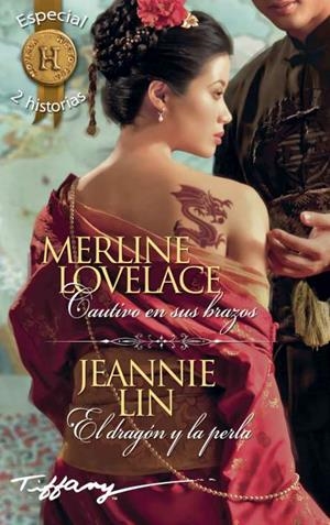 Cautivo en sus brazos; El dragón y la perla | 9788491881025 | Lovelace, Merline;Lin, Jeannie