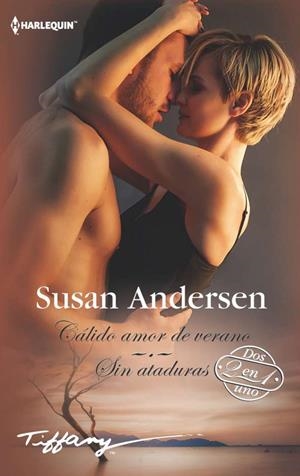 Cálido amor de verano; Sin ataduras | 9788491708650 | Andersen, Susan