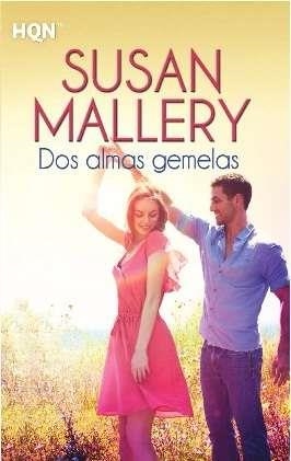 Dos almas gemelas | 9788468744711 | Mallery, Susan