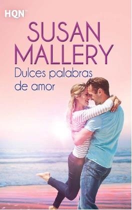 Dulces palabras de amor | 9788468747330 | Mallery, Susan