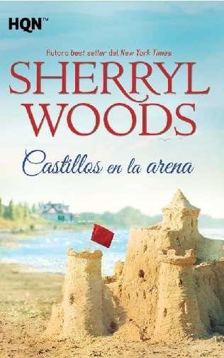 Castillos en la arena | 9788468756233 | Woods, Sherryl