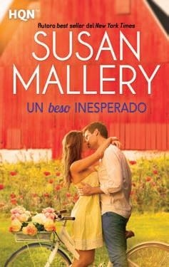 Un beso inesperado | 9788468790923 | Mallery, Susan