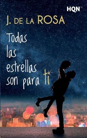Todas las estrellas son para ti | 9788468784311 | De La Rosa, J.