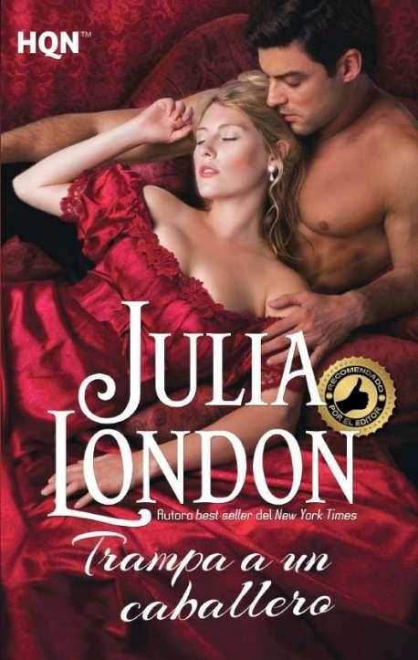 Trampa a un caballero | 9788468781020 | London, Julia