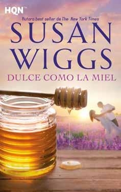 Dulce como la miel | 9788468797908 | Wiggs, Susan